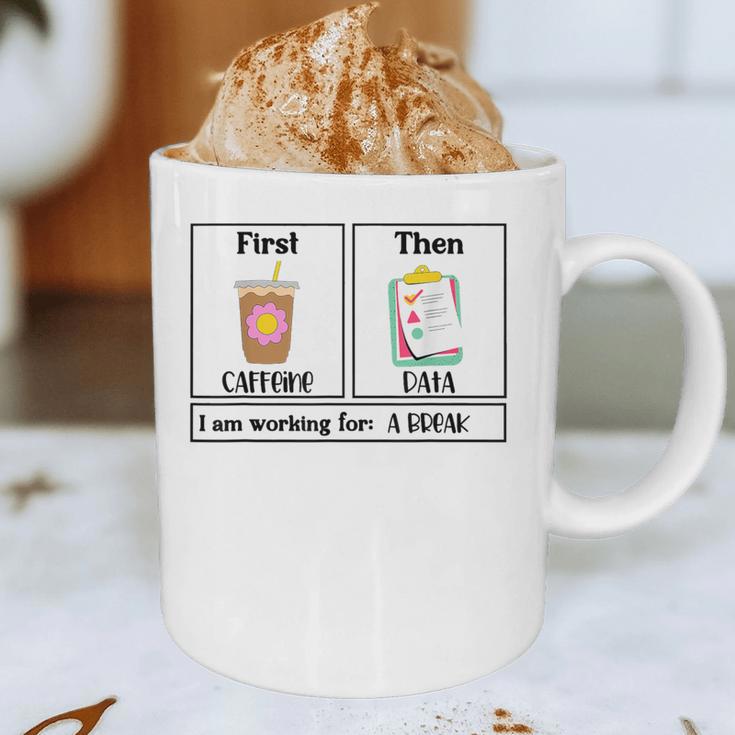 Special Education Teacher First Then Visual I Am Working For Men Women Girls Kids Graphic Print Coffee Mug, novelty gifts, funny gifts Special Education Teacher First Then Visual I Am Working For Men Women Girls Kids Graphic Print Coffee Mug, novelty gifts, funny gifts