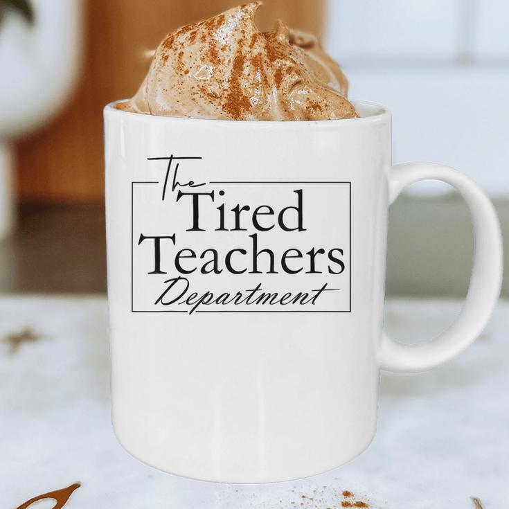 The Tired Teachers Department Teacher Appreciation Day Graphic Print Coffee Mug, novelty gifts, funny gifts