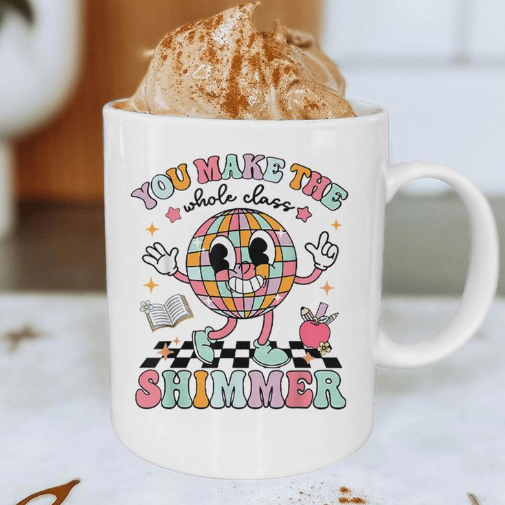 You Make The Whole Class Shimmer Teacher Era Back To School Graphic Print Coffee Mug, novelty gifts, funny gifts