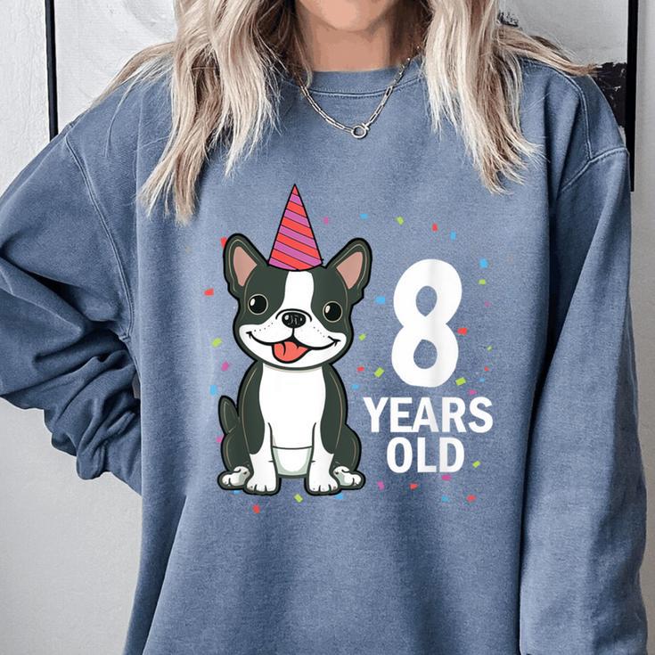 8 Years Old Birthday Boston Terrier Dog Lover 8th Party Kid Comfort Colors Sweatshirt