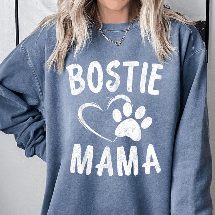 Fun Bostie Mama Dog Lover Apparel Boston Terrier Mom Comfort Colors Sweatshirt