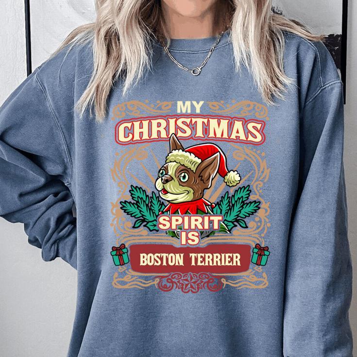 Boston Terrier My Christmas Spirit Dog Santa Claus X-Mas Comfort Colors Sweatshirt