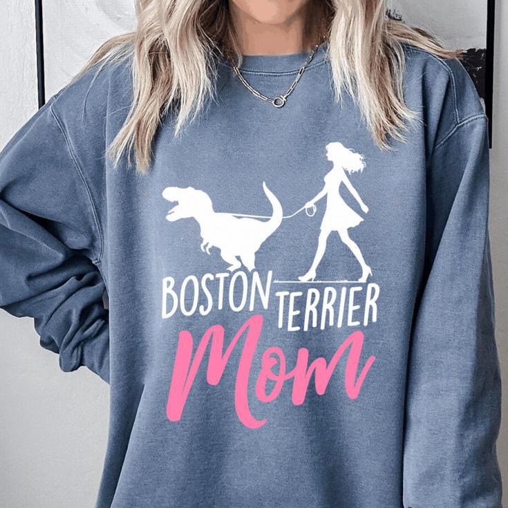 Boston Terrier Mom Boston Terrier Mom Comfort Colors Sweatshirt