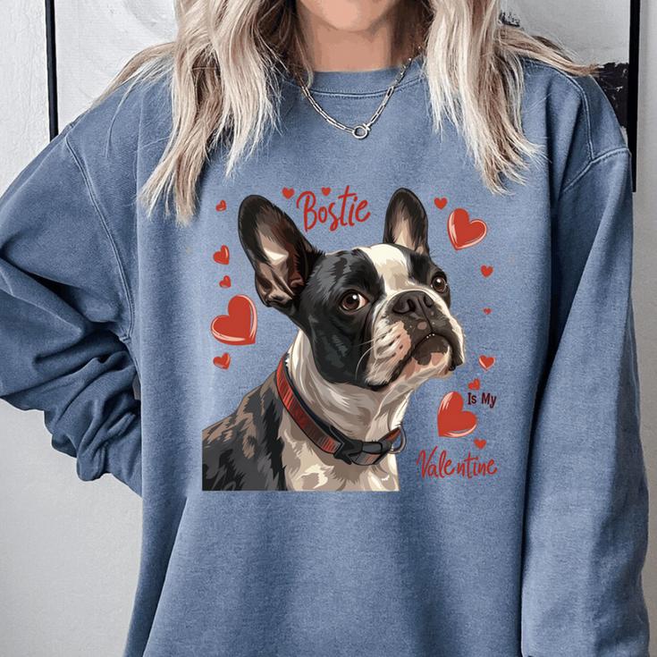 Boston Terrier Is My Valentine Cute Pet Dog Owner Valentine Comfort Colors Sweatshirt