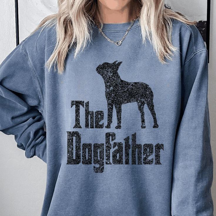 The Dogfather Boston Terrier Dog Funny Dog Gift T-Shirt For Men Women Girls Kids Comfort Colors Sweatshirt