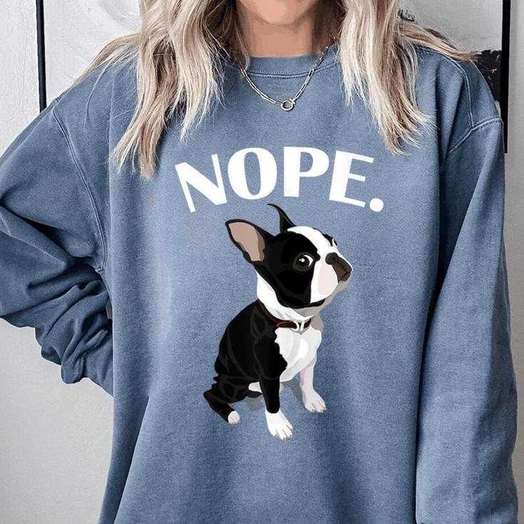 Love NOPE Boston Terrier Dog Lover Comfort Colors Sweatshirt