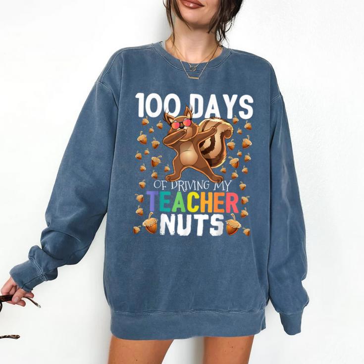 100 Days Of Driving My Teacher Nuts Dabbing Squirrel School Comfort Colors Sweatshirt