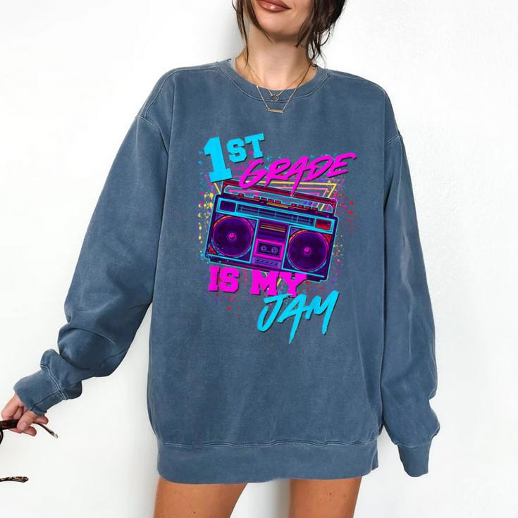 1st Grade Is My Jam Vintage 80s 80's Teacher Student Retro Comfort Colors Sweatshirt