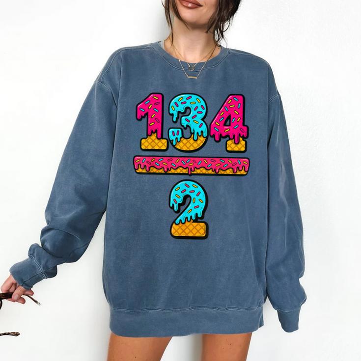 67 Ice Cream Drip Meme Division Math Teacher Gen Alpha Slang Comfort Colors Sweatshirt