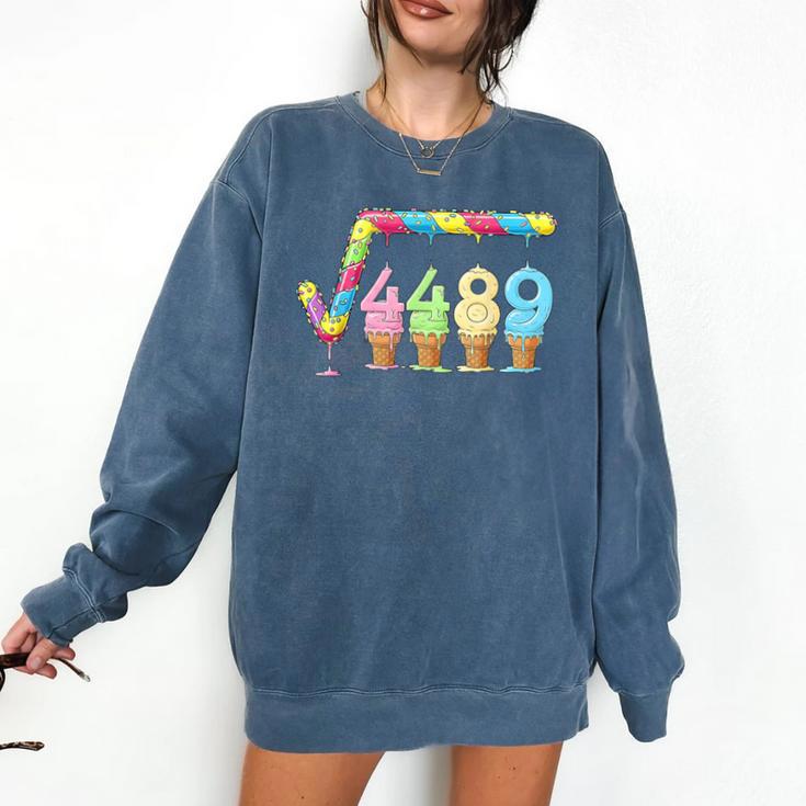 67 Ice Cream Drip Meme Square Root 4489 Slang Teacher Math Comfort Colors Sweatshirt