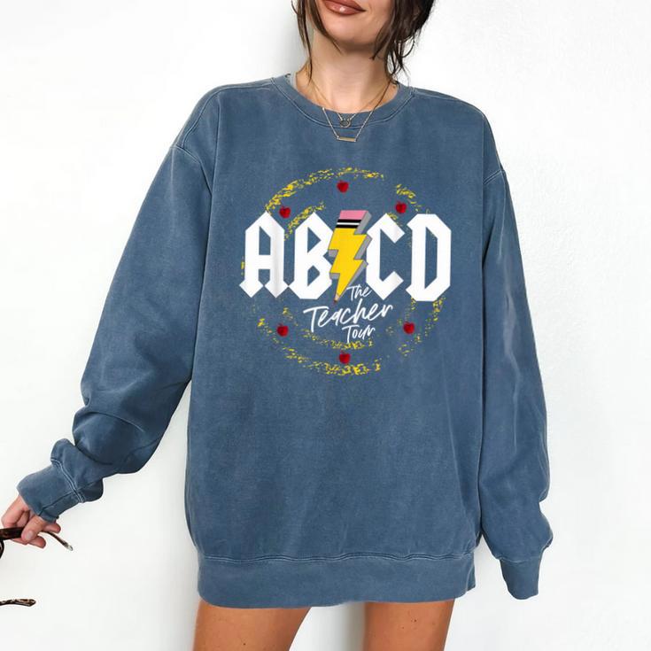 ABCD The Teacher Tour Last Day Of School Rockin' Teacher Comfort Colors Sweatshirt