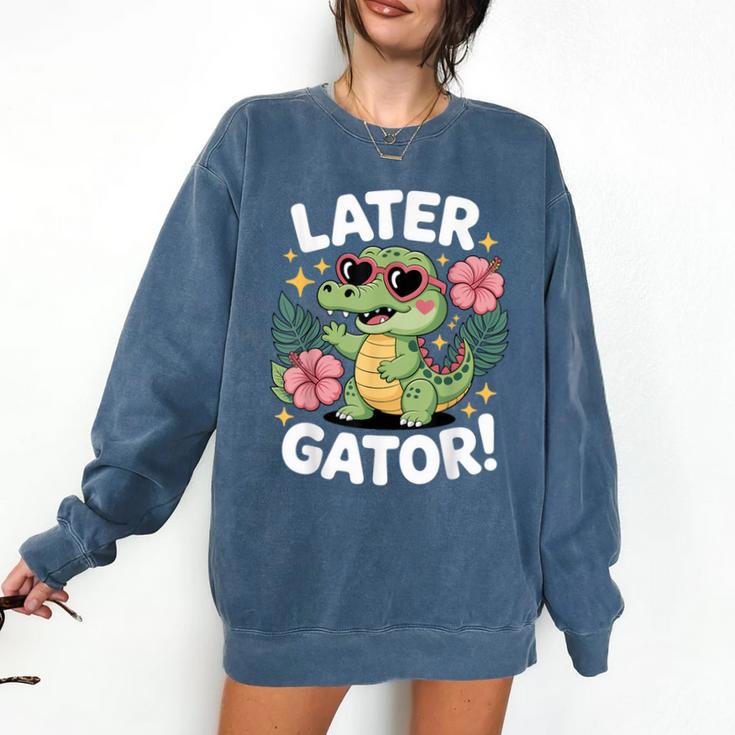 Alligator Later Gator Teacher Summer Last Day Fun Comfort Colors Sweatshirt