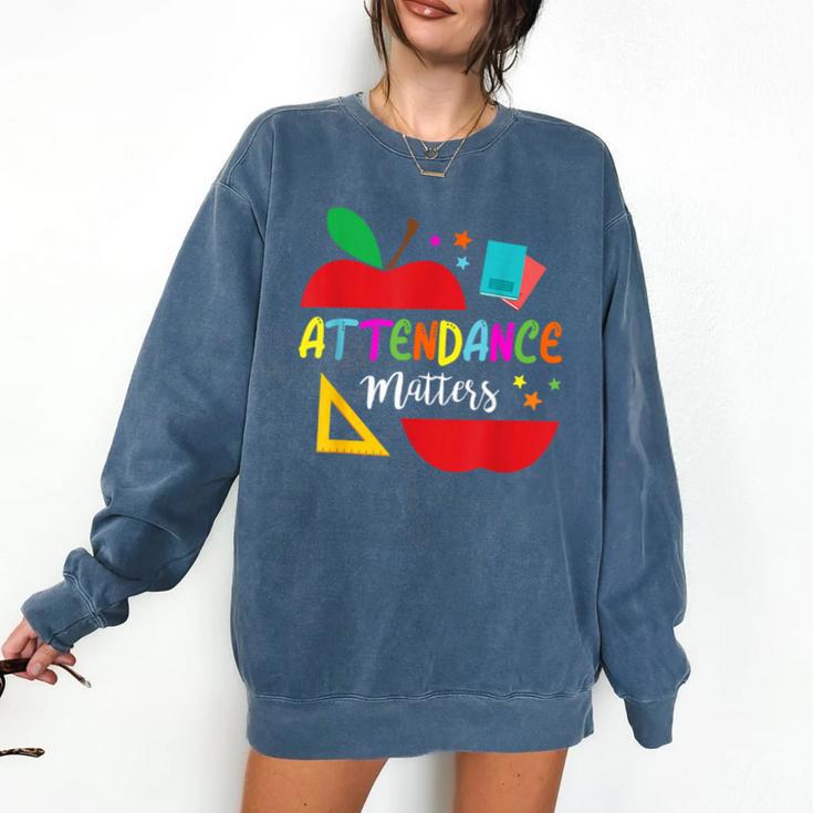 Attendance Matters Teacher Apple For Back To School Comfort Colors Sweatshirt