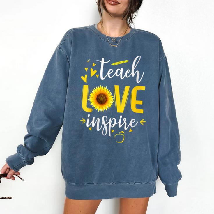 Back To School Teach Love And Inspire Teacher Sunflower Comfort Colors Sweatshirt