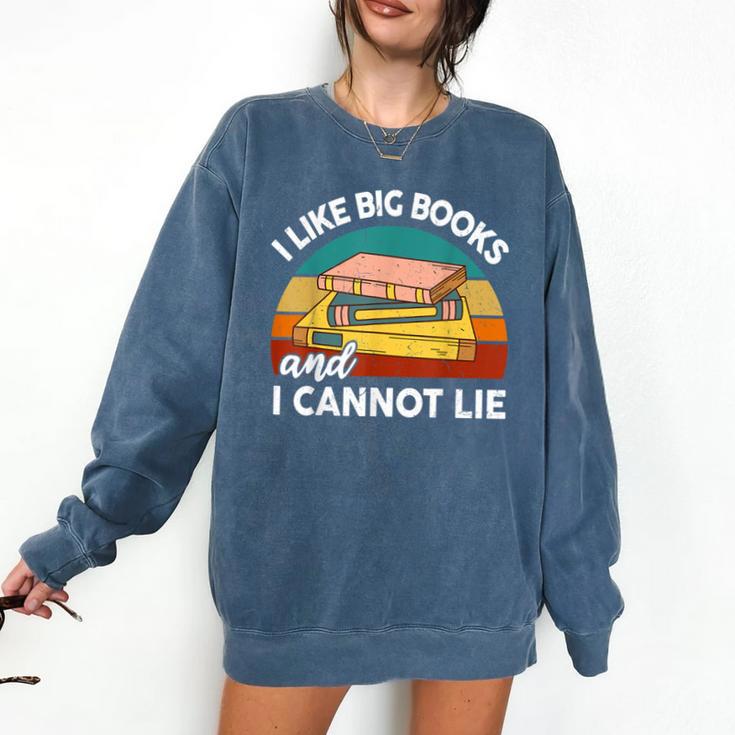 I Like Big Book Cant Lie Nerd School Librarian Teacher For Men Women Kids Comfort Colors Sweatshirt