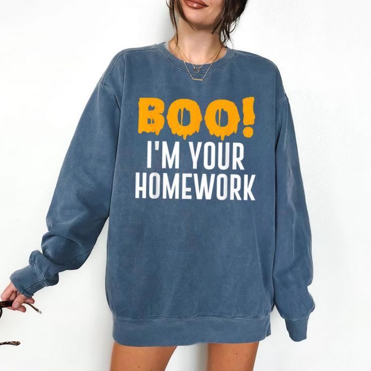 Boo I'm Your Homework Halloween Teacher Costume Comfort Colors Sweatshirt