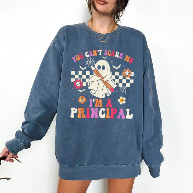 You Can't Scare Me I'm a Principal Halloween Teacher Comfort Colors Sweatshirt