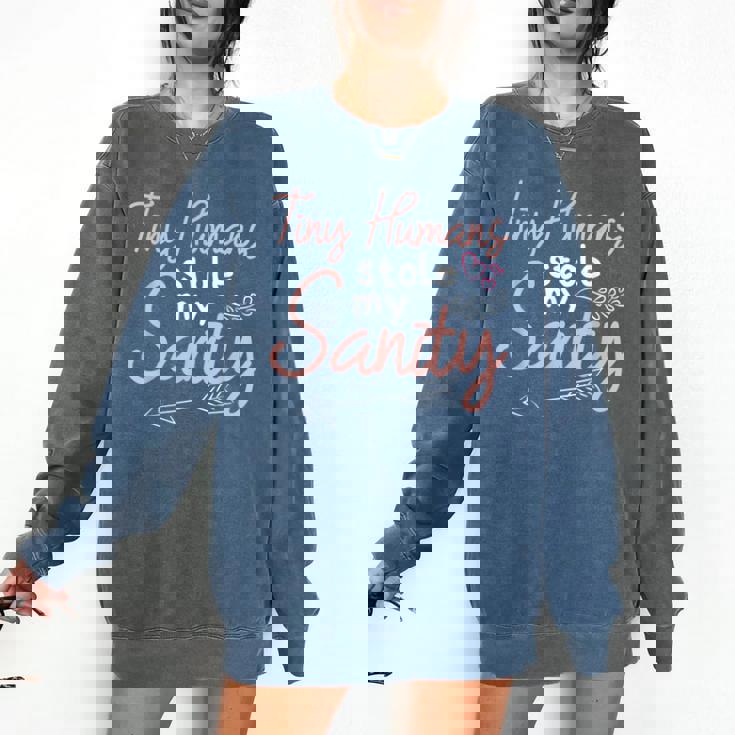 Childcare Provider Daycare Teacher Stole My Sanity Comfort Colors Sweatshirt