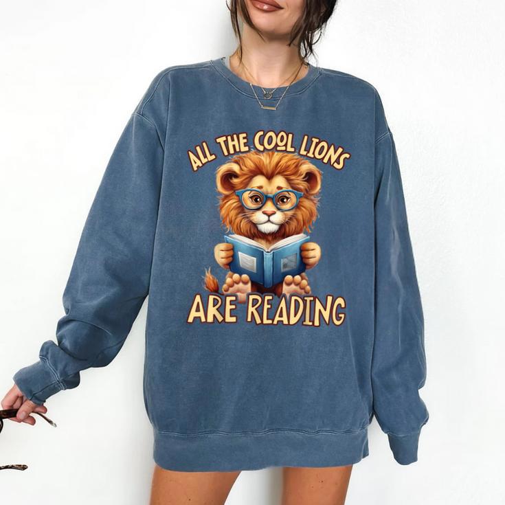 All The Cool Lions Are Reading Lion Teacher Men Women Kids Comfort Colors Sweatshirt