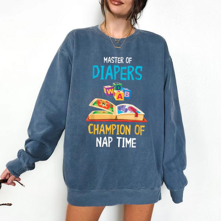 Daycare Provider Master Of Diapers Childcare Teacher Comfort Colors Sweatshirt