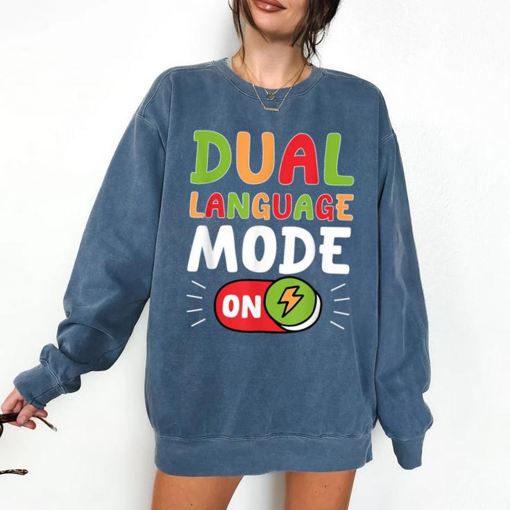 Dual Language Teacher Bilingual Teacher Comfort Colors Sweatshirt