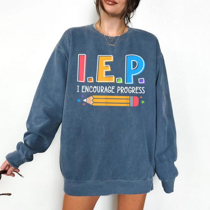 I E P I Encourage Progress Special Education Teacher Comfort Colors Sweatshirt