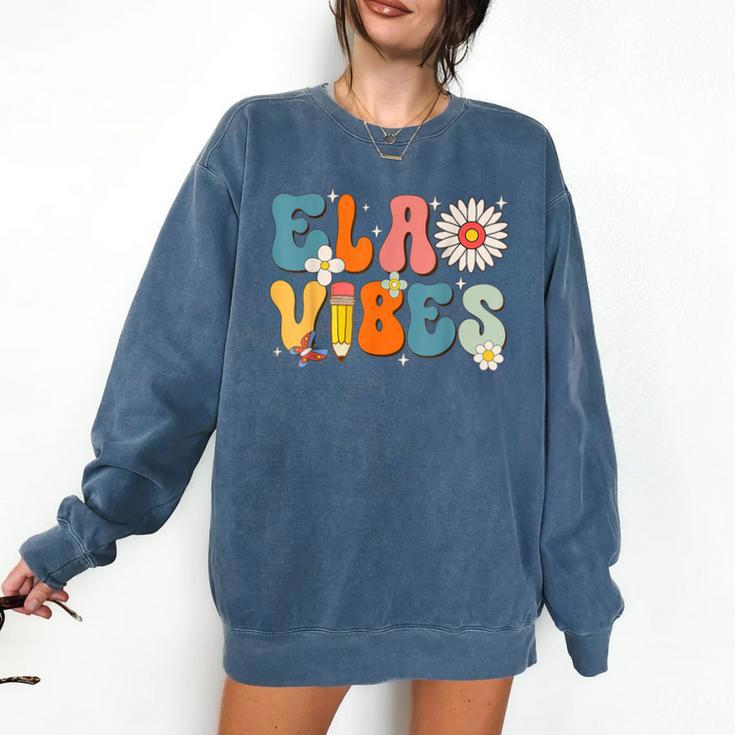 English Teacher Ela Vibes Teacher Kids First Day Of School Comfort Colors Sweatshirt