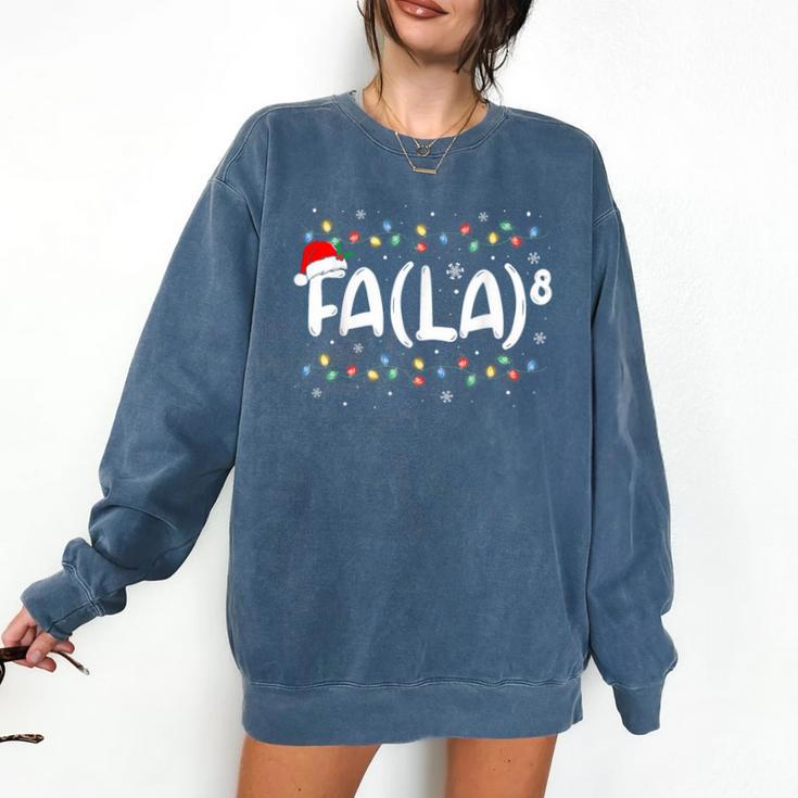FA LA8 Christmas Santa Fa La Math Teacher Men Women Comfort Colors Sweatshirt