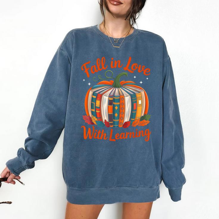 Fall In Love With Learning Book Lover Autumn Pumpkin Teacher Comfort Colors Sweatshirt