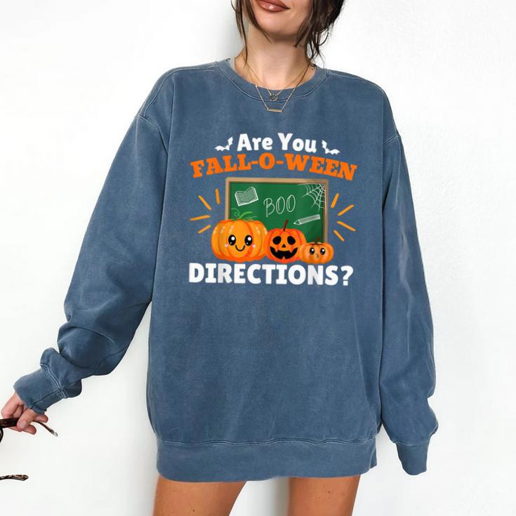 Are You Fall O Ween Directions Halloween Teacher Retro Comfort Colors Sweatshirt