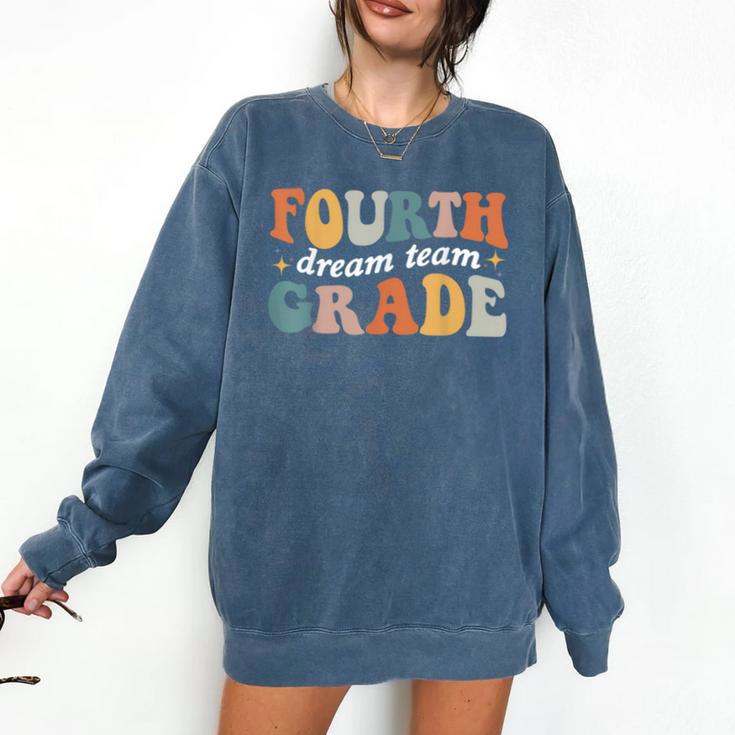 Fourth Grade Dream Team 4th Grade Teacher Back To School Comfort Colors Sweatshirt