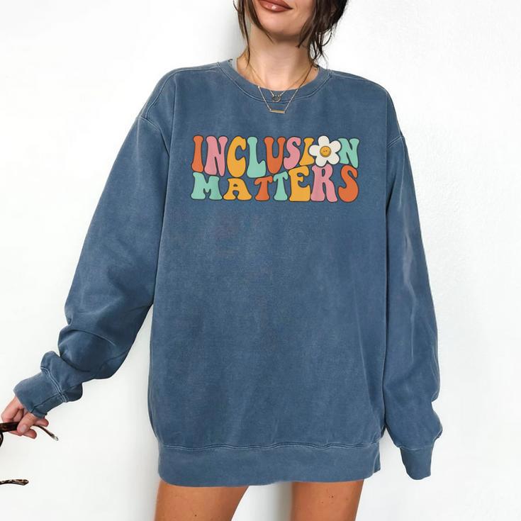 Gnoovy Vintage Inclusion Matters Special Education Teacher Comfort Colors Sweatshirt