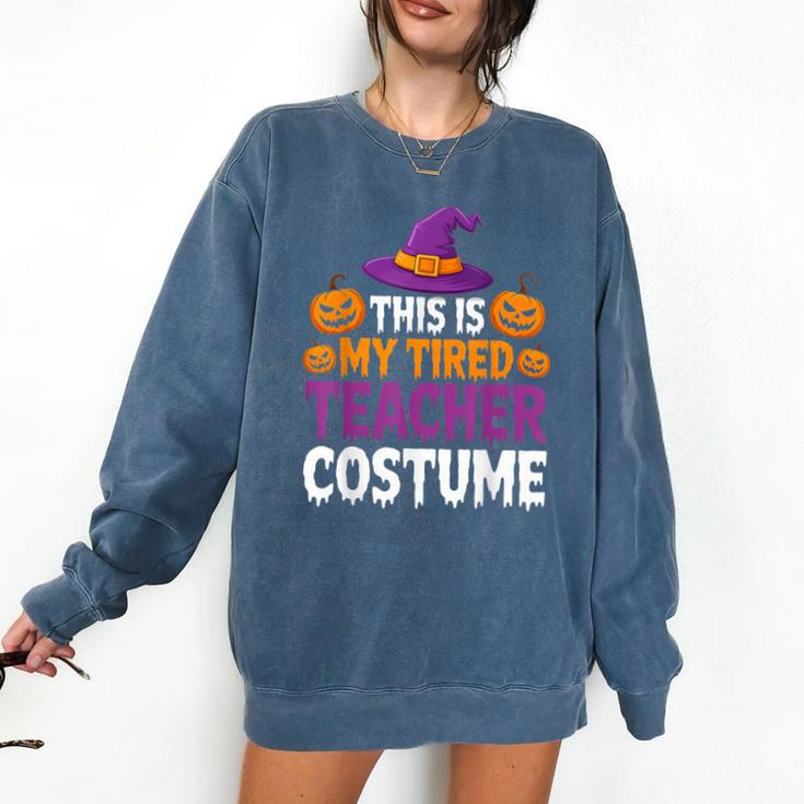 Halloween Costumes For Teachers Tired Teacher Costume Tee Comfort Colors Sweatshirt