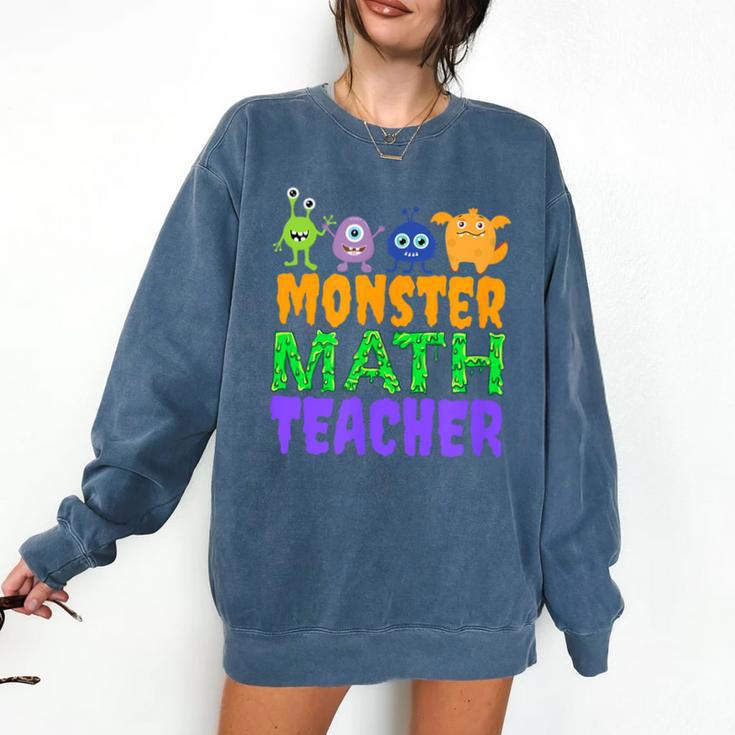 Halloween Monster Math Teacher Men Women Comfort Colors Sweatshirt