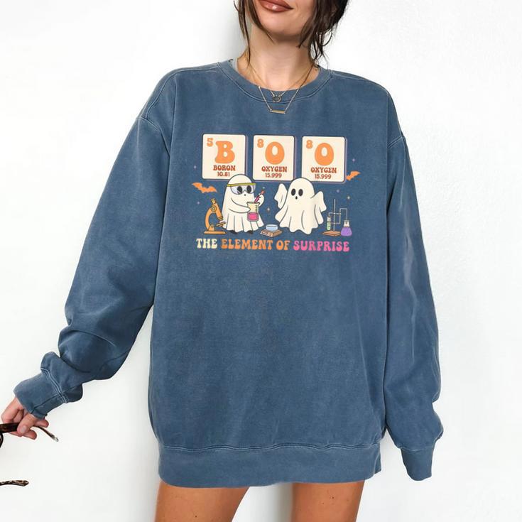 Halloween Science Teacher Boo Ghost The Element Of Surprise Comfort Colors Sweatshirt