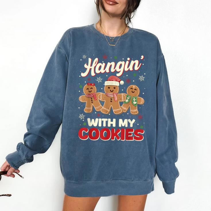 Hangin With My Cookies Gingerbread Man Xmas Teacher Comfort Colors Sweatshirt