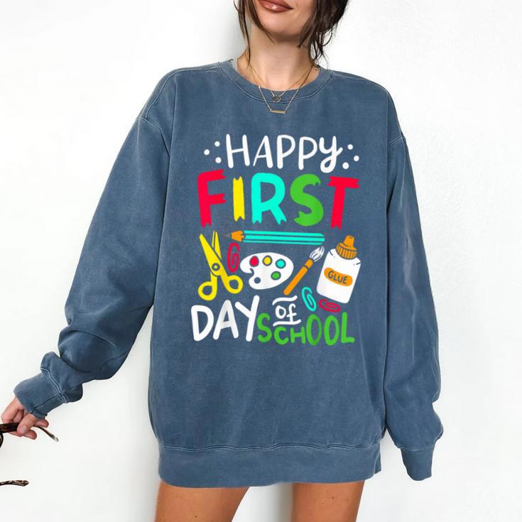 Happy First Day Of School Teacher Back To School Student Comfort Colors Sweatshirt