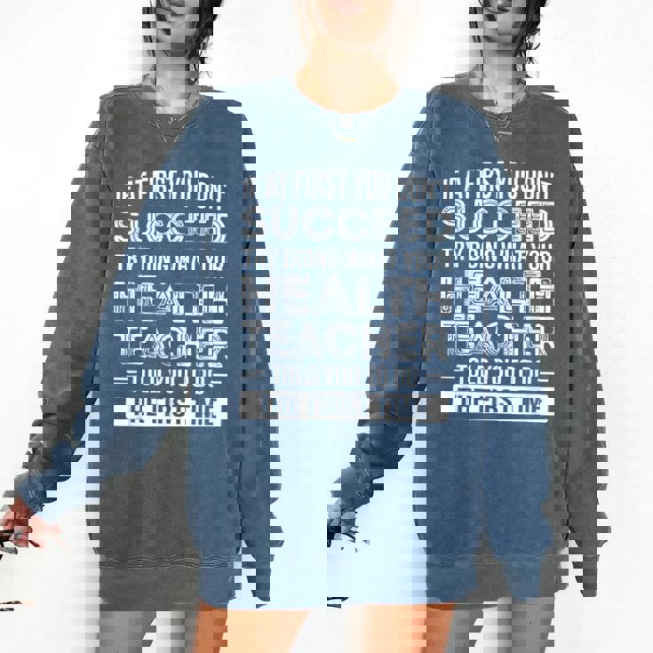 Health Teacher Tshirt  Appreciation For Men Women Comfort Colors Sweatshirt