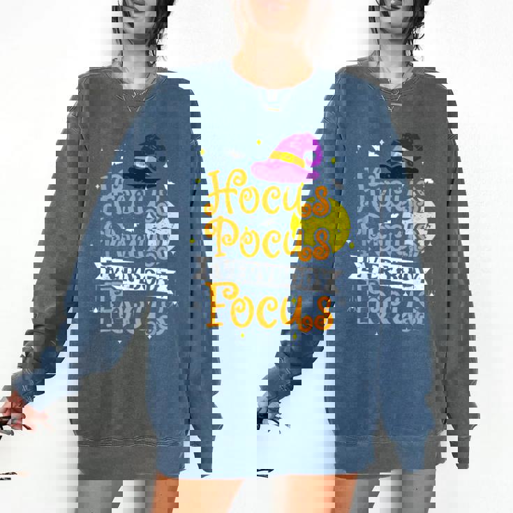 Hocus Pocus Everybody Focus Halloween Teacher Men Women Kids Comfort Colors Sweatshirt