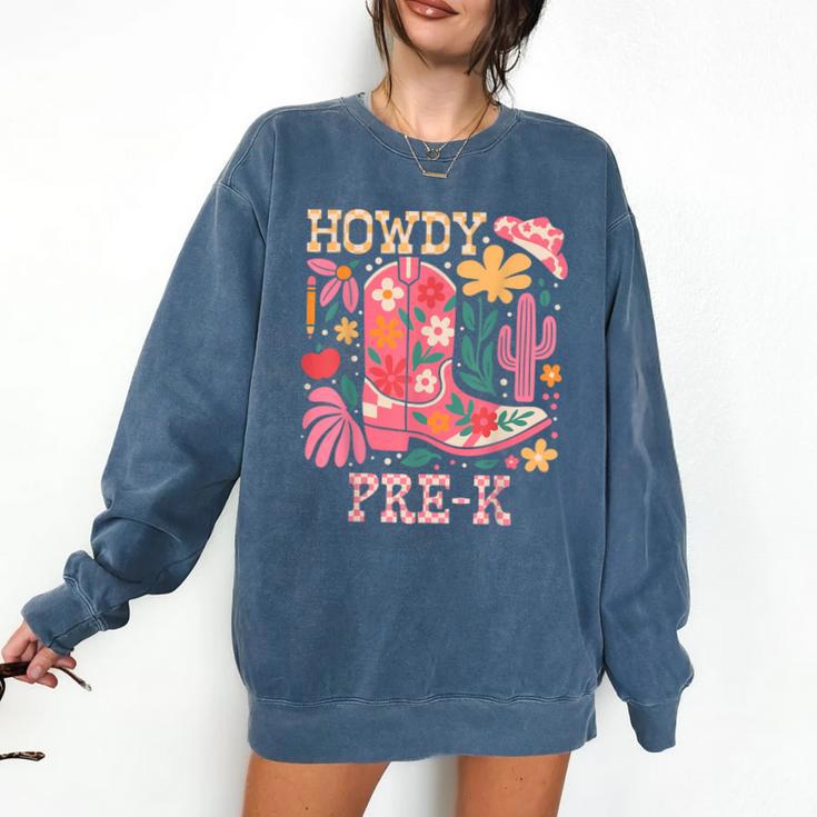 Howdy Pre-K Cowgirls Teacher Back To School Comfort Colors Sweatshirt
