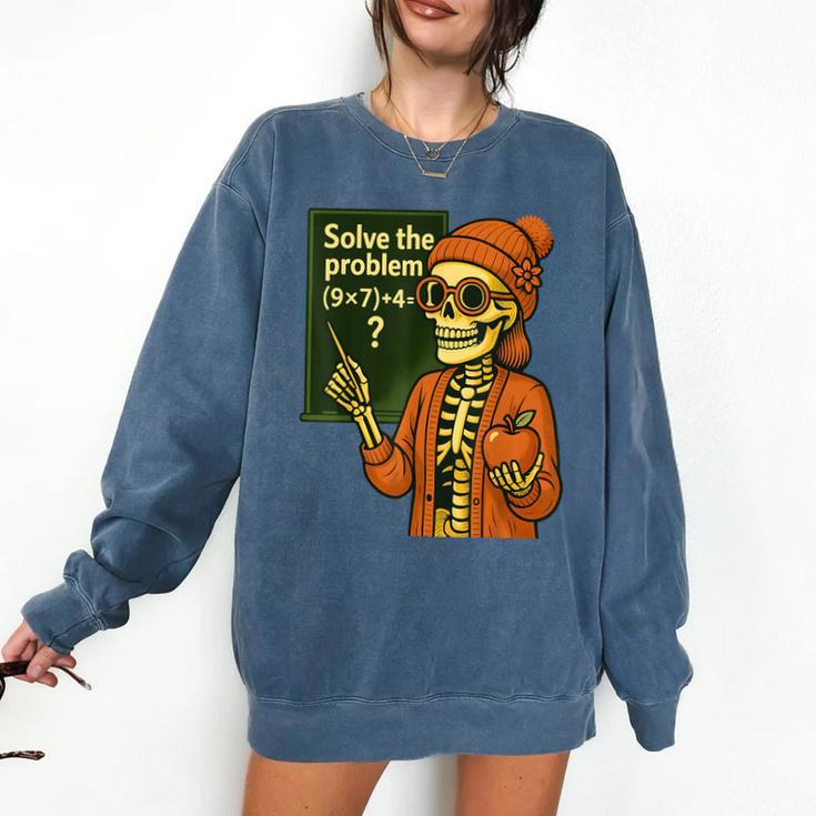 HUGvyn Halloween Skeleton Six Seven 67 Meme PEMDAS Teacher Comfort Colors Sweatshirt