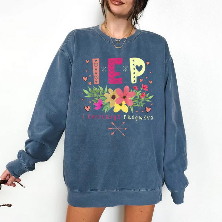 IEP I Encourage Progress Teacher Special Education Men Women Comfort Colors Sweatshirt