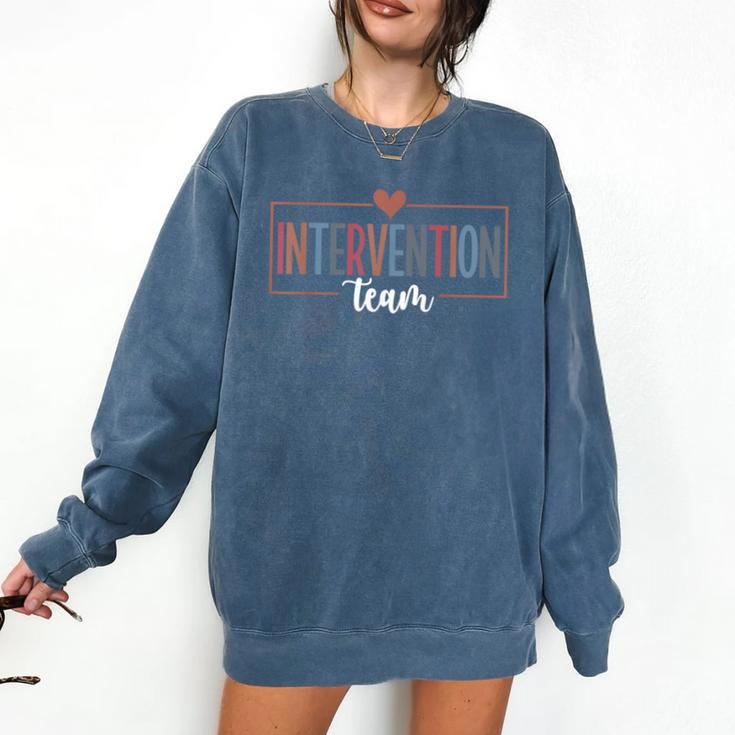 Intervention Team Best Intervention Teacher Squad Comfort Colors Sweatshirt