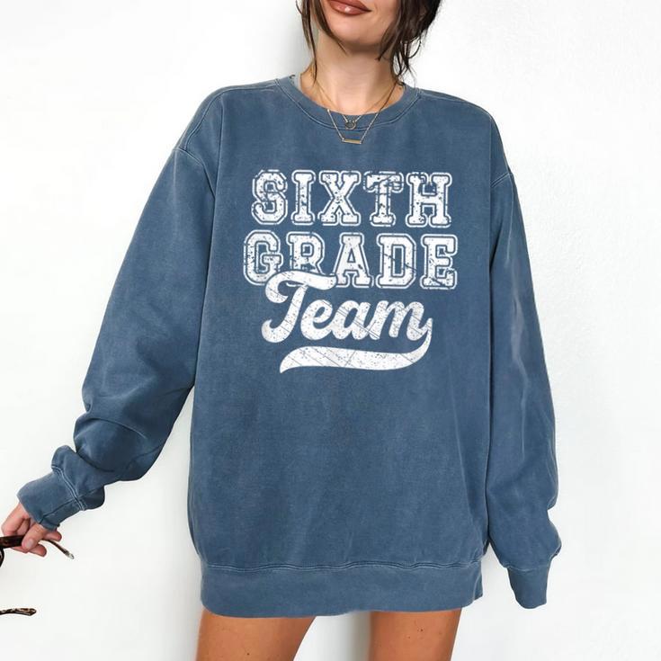 Kids Teacher Sixth Grade Retro Back To School Team 6th Grade Comfort Colors Sweatshirt
