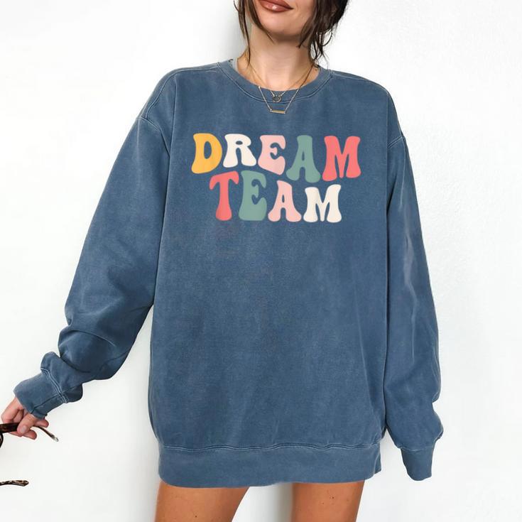 Last Day Of School Back To School Dream Team Teacher Kids Comfort Colors Sweatshirt