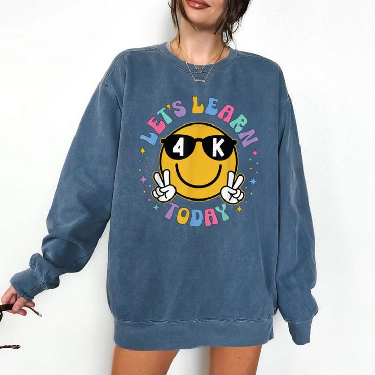 Lets Learn Today Shirt Smile Face 4K Teacher Back To School Comfort Colors Sweatshirt
