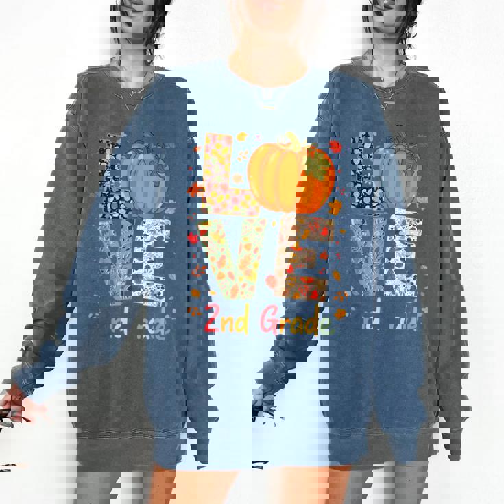 Love 2nd Grade Happy Fall Thanksgiving For 2nd Teacher For Men Women Girls Kids Comfort Colors Sweatshirt