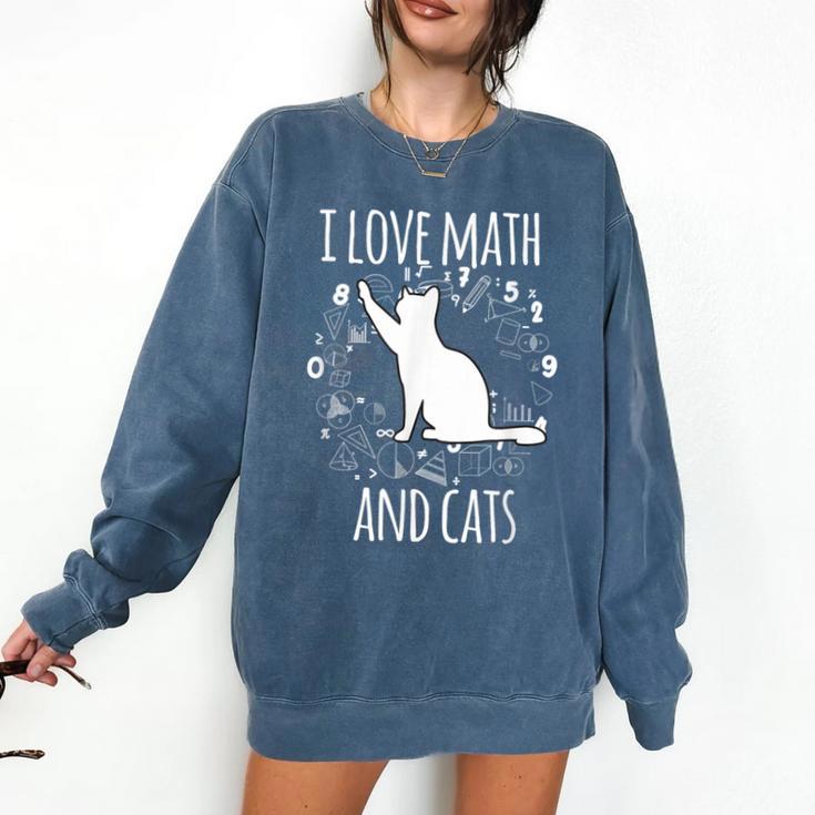 Math Nerd Math Teacher Cat Lover I Love Math And Cats Comfort Colors Sweatshirt