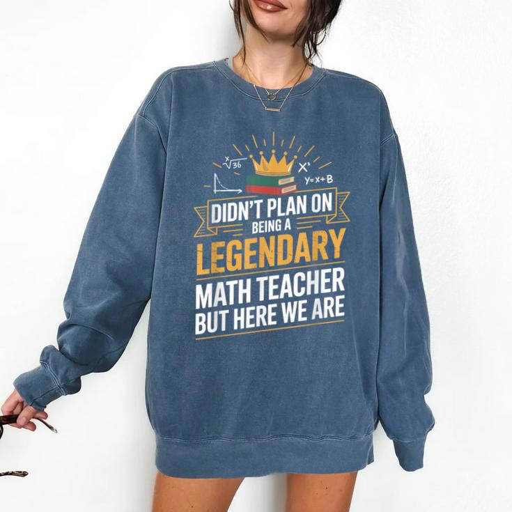 Math Teacher For Algebra Lovers Mathematics Comfort Colors Sweatshirt