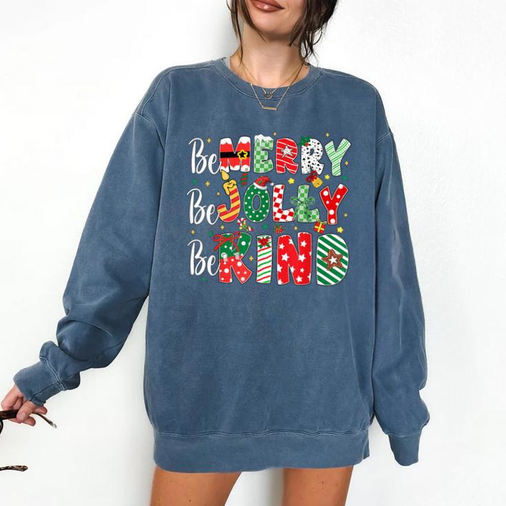 Be Merry Be Jolly Be Kind Merry Christmas Teacher Xmas PJs Comfort Colors Sweatshirt